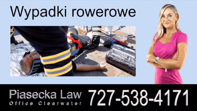 Wypadki rowerowe, Polski Prawnik Wypadki Florida, Adwokat, Floryda, Piasecka Law, Agnieszka Piasecka, Aga Piasecka